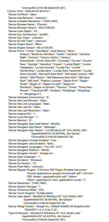 Caption: The computer and browser details from a single visit. The details correctly note my browser was Google Chrome along with other technical triva about my device.